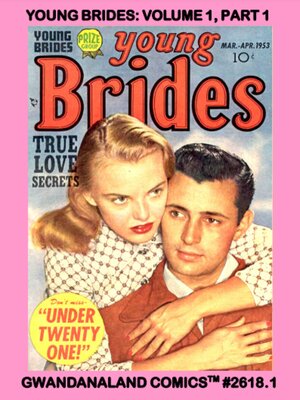 cover image of Young Brides: Volume 1, Part 1